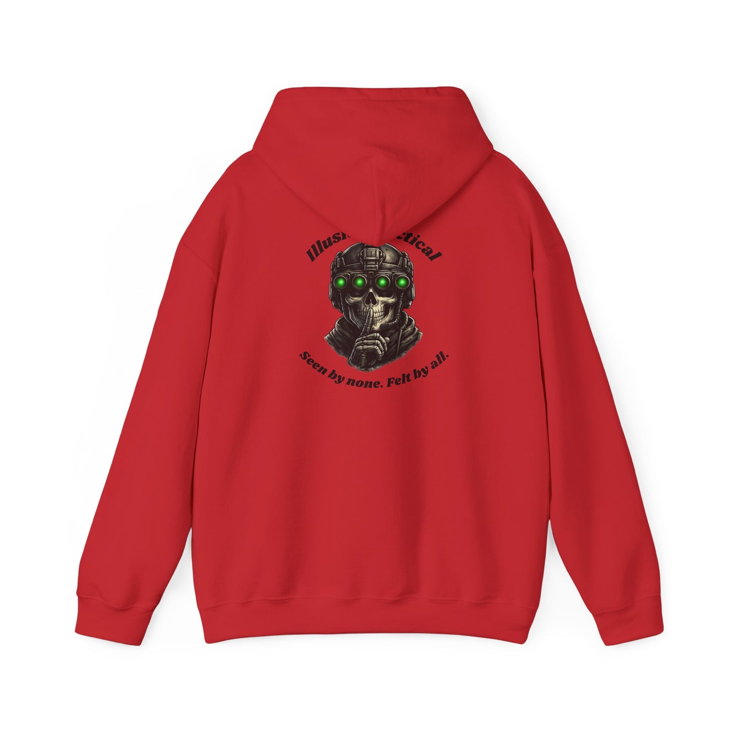 Illusion Tactical "Seen by None, Felt by All"- Hoodie